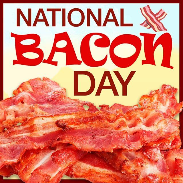 National Bacon Day - Lafayette