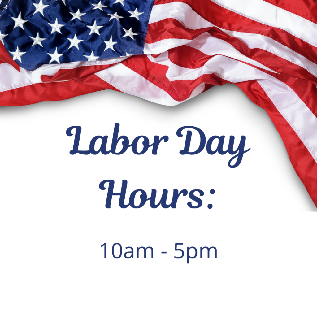 Labor Day Hours - North Austin