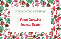 Foundation Friday Smores Treats