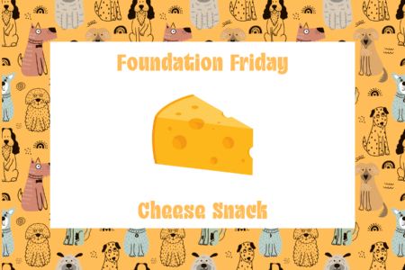 Foundation Friday, Cheddar Cheese Snack, Dogtopia Foundation